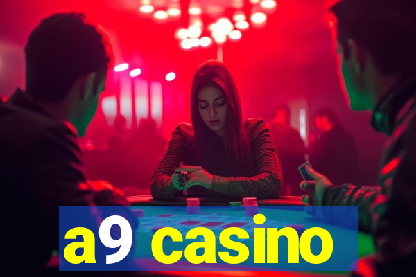 a9 casino